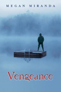 Review – Vengeance by Megan Miranda