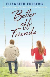 Review: Better Off Friends – Elizabeth Eulberg