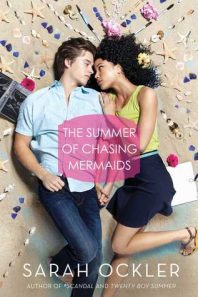 Blog Tour Review: Summer of Chasing Mermaids – Sarah Ockler {giveaway}