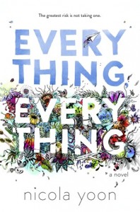 Review: Everything, Everything – Nicola Yoon