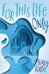Blog Tour: For This Life Only by Stacey Kade – Top Ten TV Characters (+a Giveaway)