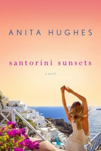 Book Promo – Santorini Sunsets by Anita Hughes Book Promo – Santorini Sunsets by Anita Hughes