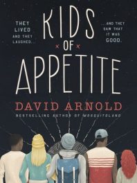 Blog Tour: Review – Kids of Appetite by David Arnold