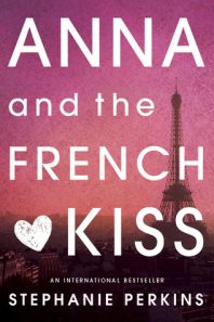 Second Chance Sunday – Anna and the French Kiss by Stephanie Perkins