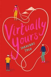 Review: Virtually Yours – Sarvenaz Tash