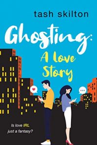 Review: Ghosting: A Love Story – Tash Skilton