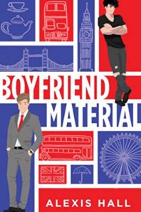 Review: Boyfriend Material – Alexis Hall