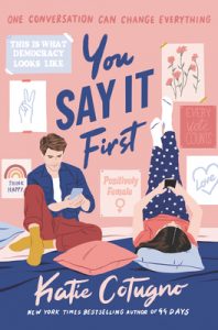 Review: You Say It First – Katie Cotugno