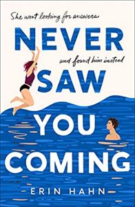 Review: Never Saw You Coming – Erin Hahn