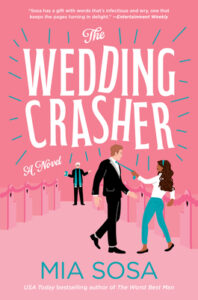 Review: The Wedding Crasher – Mia Sosa