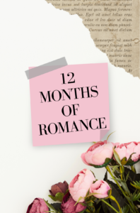 12 Months of Romance – February {giveaway}