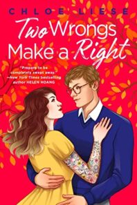 Review: Two Wrongs Make a Right – Chloe Liese